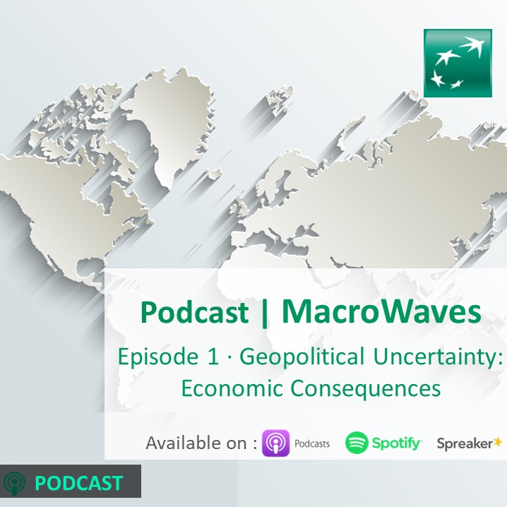 Episode 1· Geopolitical Uncertainty: Economic Consequences